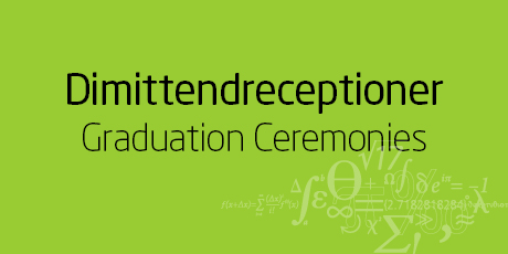 Dimittendreceptioner - Graduation Ceremonies